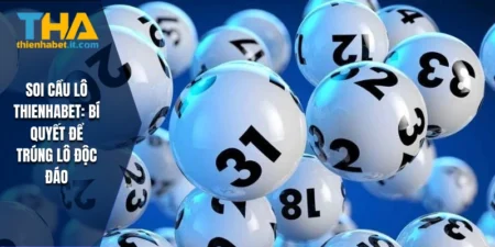 Soi Cầu Lô THIENHABET